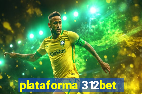 plataforma 312bet